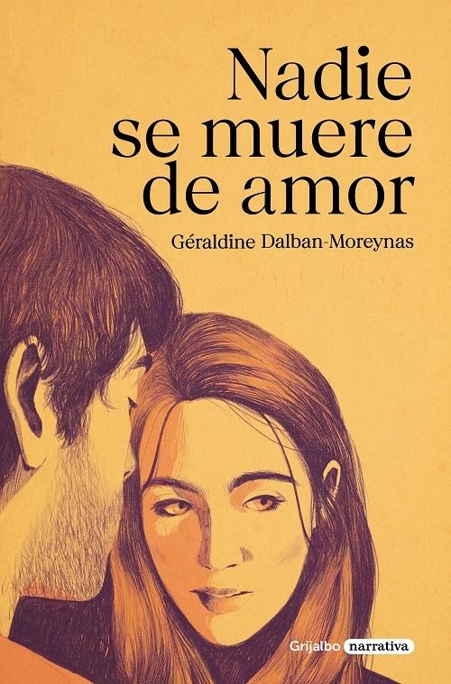 Nadie se muere de amor. 