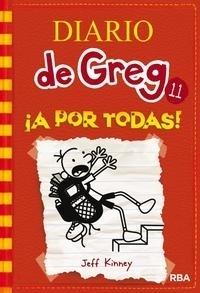 Diario de Greg - 11: ¡A por todas!