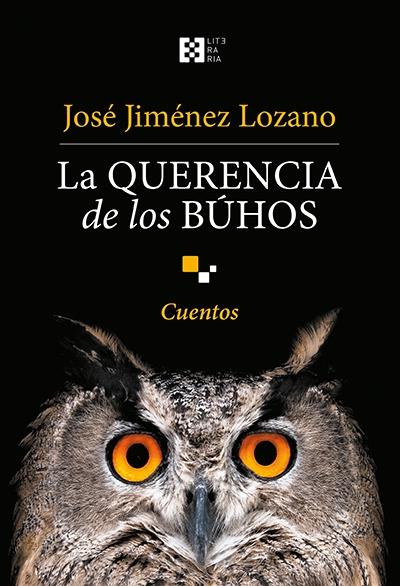 La querencia de los búhos "Cuentos". 