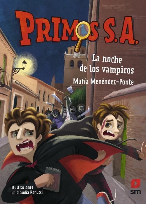 La noche de los vampiros "(Primos S. A. - 8)". 