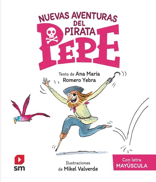 Nuevas aventuras del pirata Pepe "(Con letra mayúscula)"