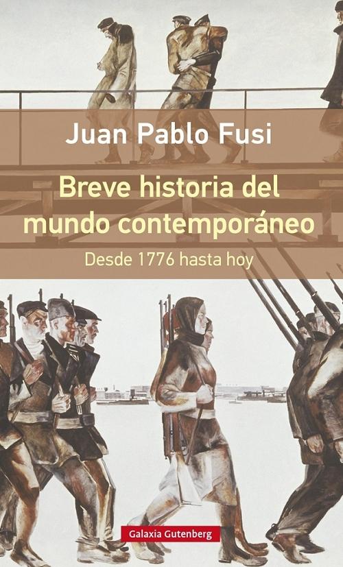 Breve historia del mundo contemporáneo "Desde 1776 hasta hoy"