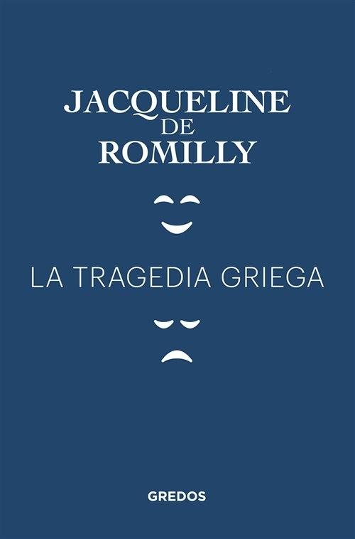 La tragedia griega. 