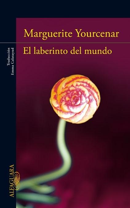 El laberinto del mundo "Recordatorios / Archivos del Norte / ¿Qué? La eternidad"