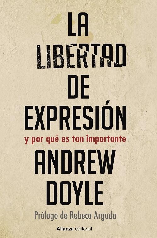 La libertad de expresión "Y por qué es tan importante". 