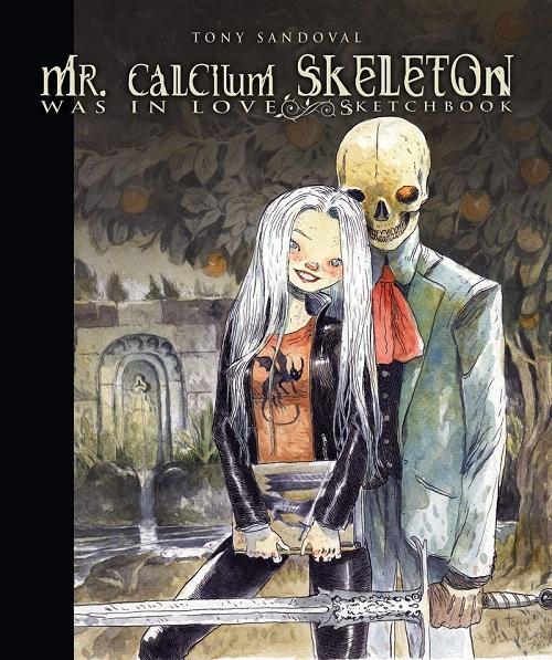 Mr. Calcium Skeleton was in Love "(Sketchbook)". 