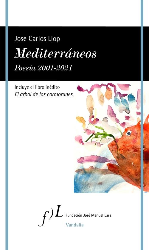 Mediterráneos "Poesía 2001-2021". 