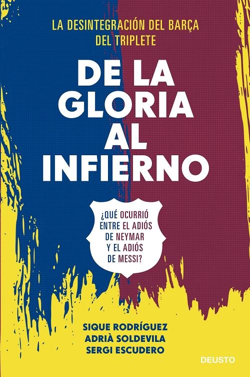 De la gloria al infierno "¿Qué ocurrió entre el adiós de Neymar y el adiós de Messi?"