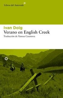 Verano en English Creek. 