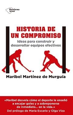 Historia de un compromiso