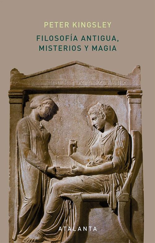 Filosofía antigua, misterios y magia "Empedocles y la tradición pitagórica". 