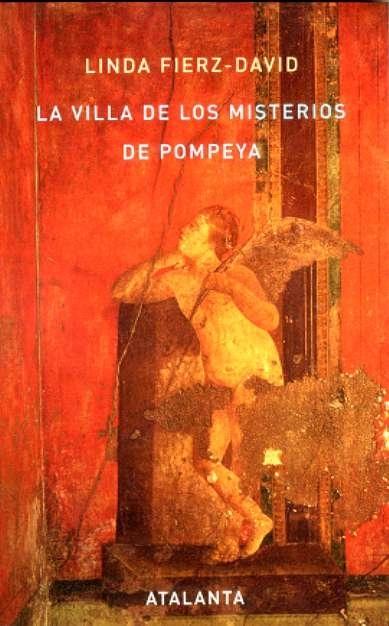La villa de los misterios de Pompeya. 