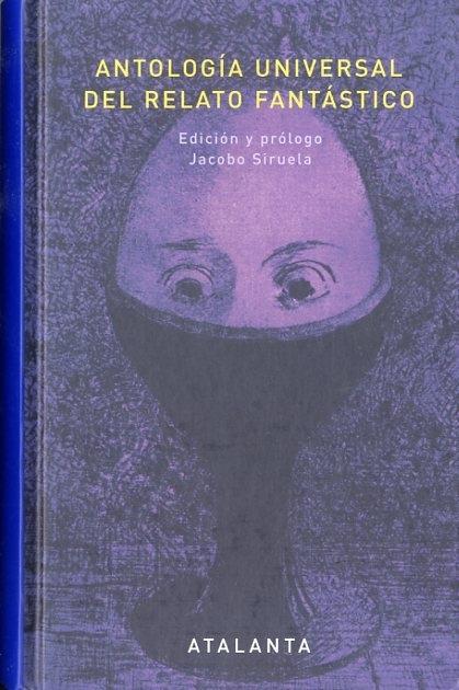 Antología universal del relato fantástico