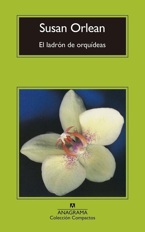 El ladrón de orquídeas "Una historia verdadera de belleza y obsesión"