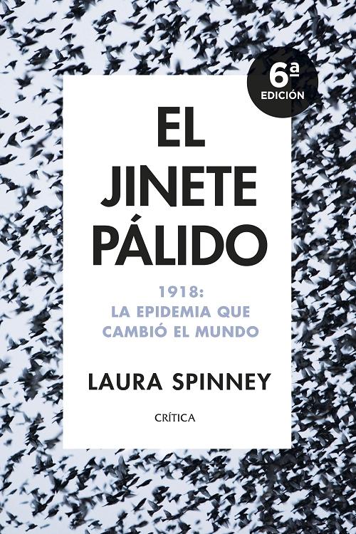 El jinete pálido "1918: La epidemia que cambió el mundo"