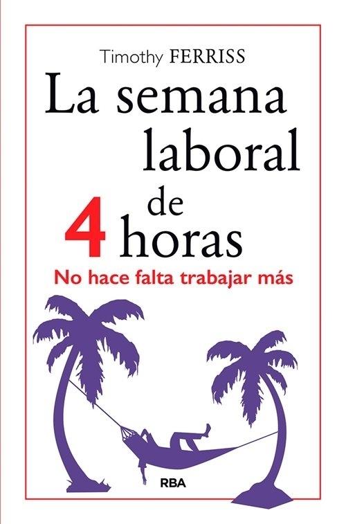 La semana laboral de 4 horas "No hace falta trabajar más". 