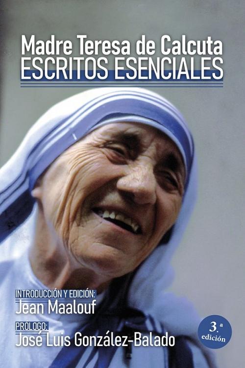 Escritos esenciales "(Madre Teresa de Calcuta)"