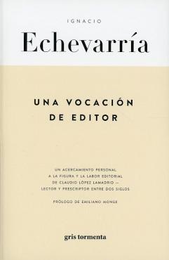 Una vocación de editor. 