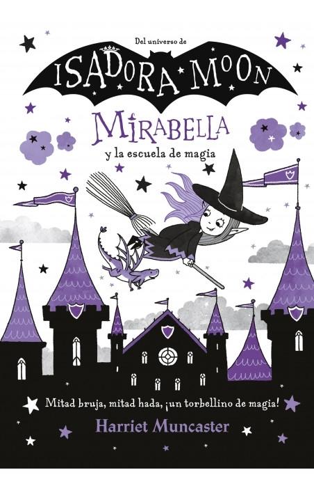 Mirabella y la escuela de magia "(Mirabella - 2)"