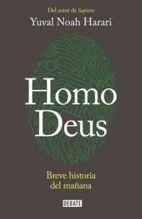 Homo Deus "Breve historia del mañana".