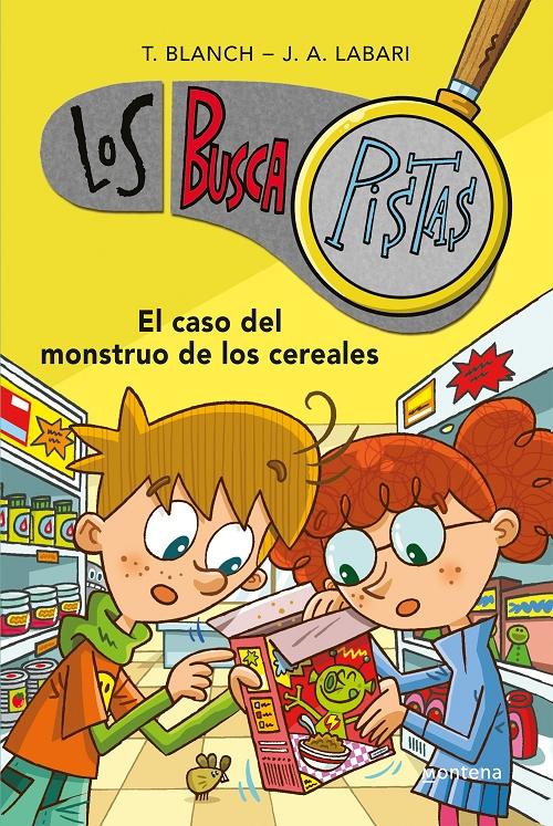 El caso del monstruo de los cereales "(Los BuscaPistas - 6)". 