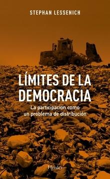 Límites de la democracia "La participación como un problema de distribución". 