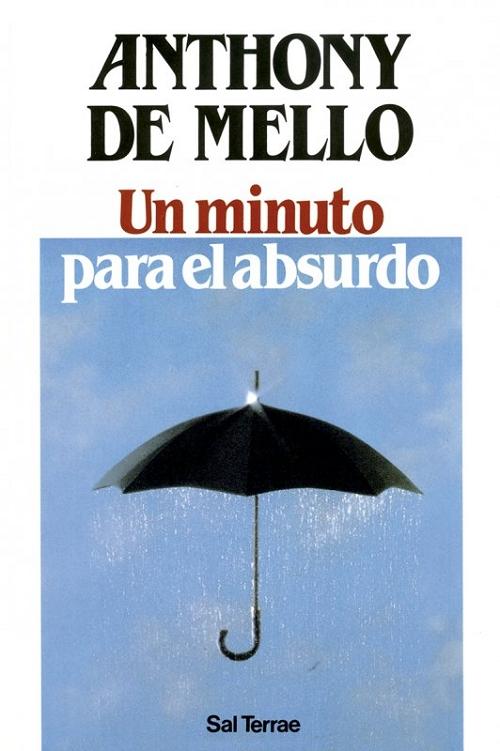 Un minuto para el absurdo.