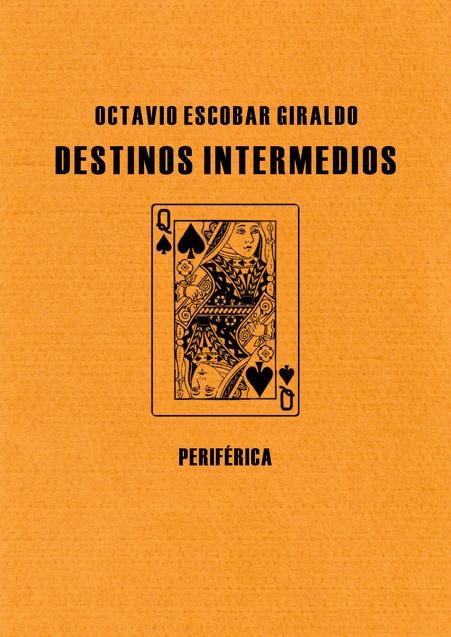 Destinos intermedios. 