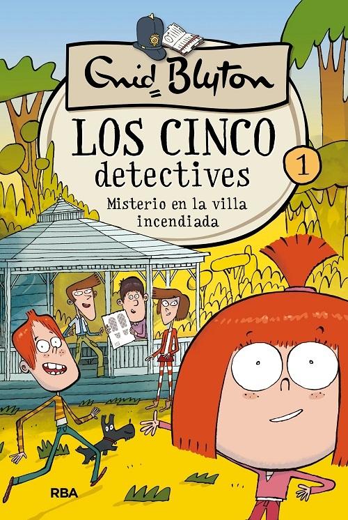 Misterio en la villa incendiada "(Los cinco detectives - 1)". 