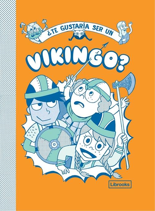 ¿Te gustaría ser un vikingo?