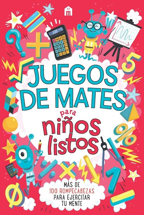 Juegos para mentes rápidas. 4 años. EDICIONES SALDAÑA CAC050-2