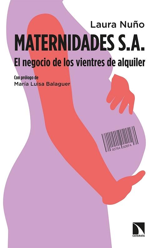 Maternidades S.A. El negocio de los vientres de alquiler