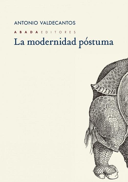 La modernidad póstuma