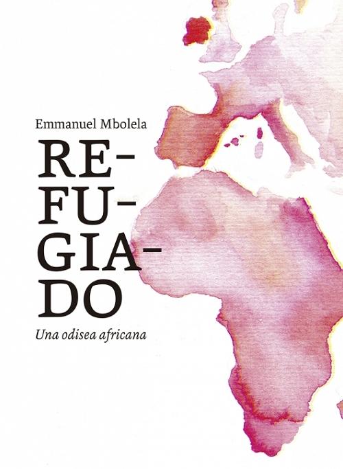 Refugiado "Una odisea africana". 