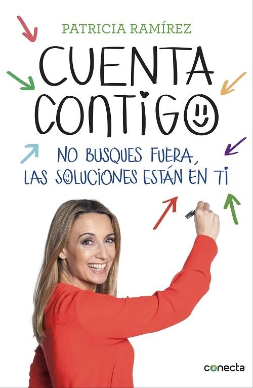 Cuenta contigo "No busques fuera, las soluciones están en ti". 