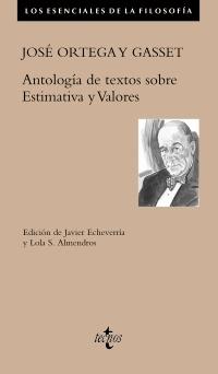 Antología de textos sobre Estimativa y Valores. 
