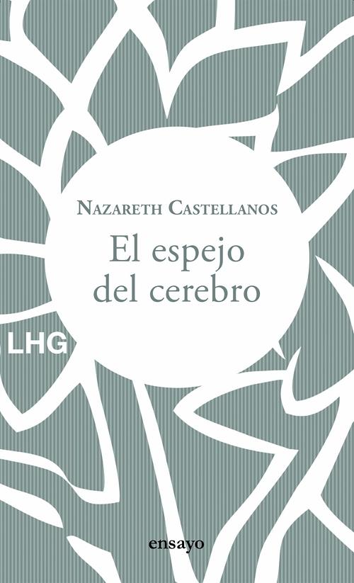 El espejo del cerebro.