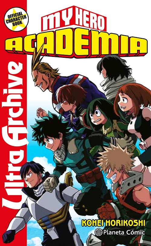 My Hero Academia Ultra Archive. 