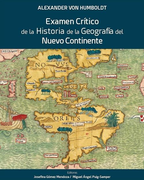Examen Crítico de la Historia de la Geografía del Nuevo Continente. 
