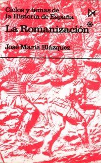 La Romanización - I "Ciclos y temas de la Historia de España"