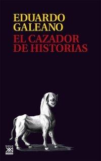 El cazador de historias. 