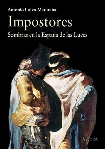 Impostores "Sombras en la España de las Luces". 