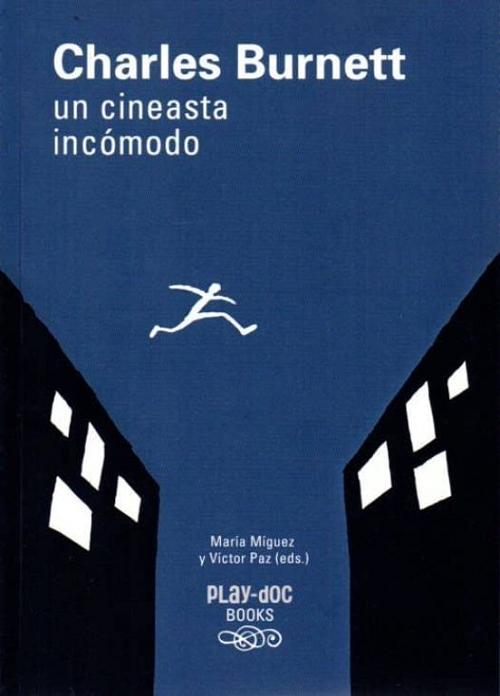 Charles Burnett: Un cineasta incómodo. 