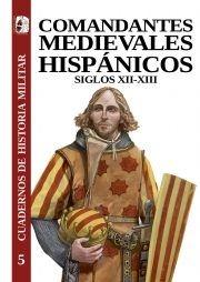 Comandantes medievales hispánicos - Siglos XII-XIII