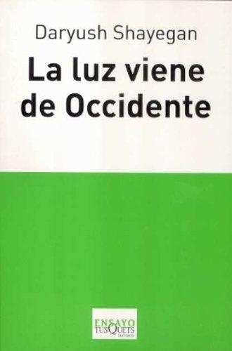 La luz viene de Occidente