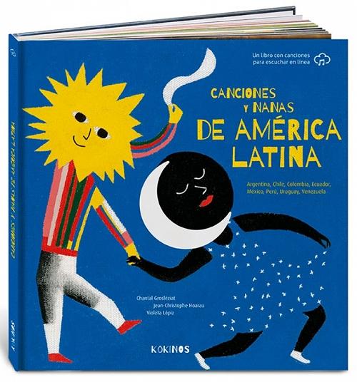 Canciones y nanas de América Latina "Argentina, Chile, Colombia, Ecuador, México, Perú, Uruguay, Venezuela"