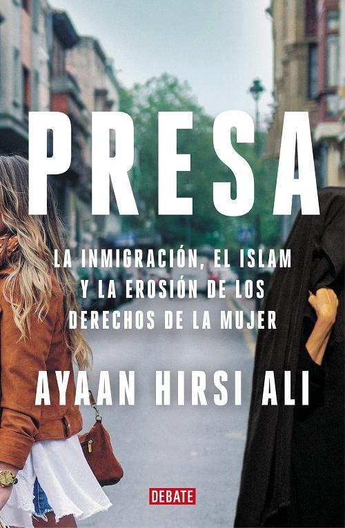 Presa "La inmigración, el Islam y la erosión de los derechos de la mujer". 