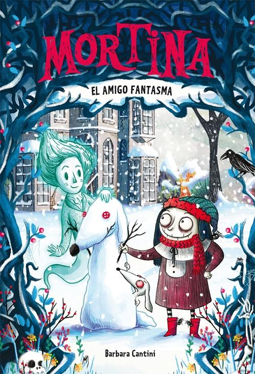 El amigo fantasma "(Mortina - 3)". 