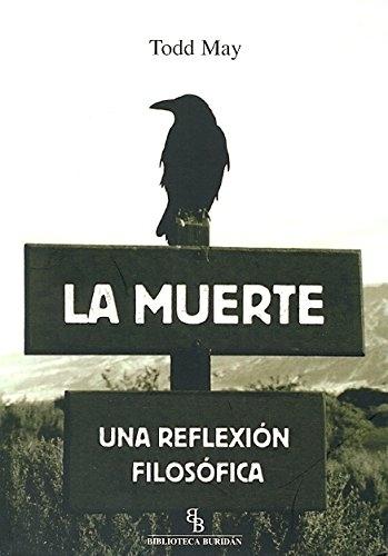 La muerte "Una reflexión filosófica"