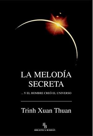 La melodía secreta "... Y el hombre que creó el universo". 